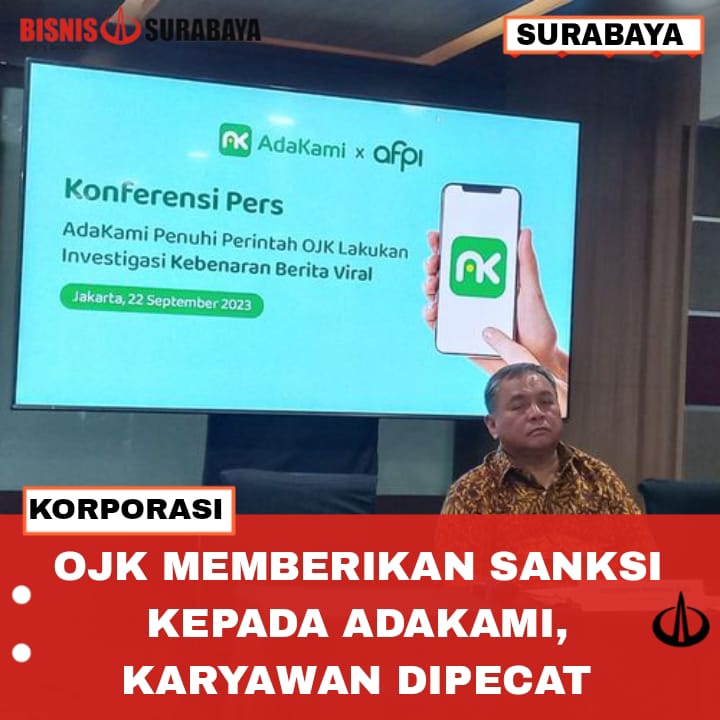 OJK Memberikan Sanksi Kepada AdaKami,Karyawan Dipecat