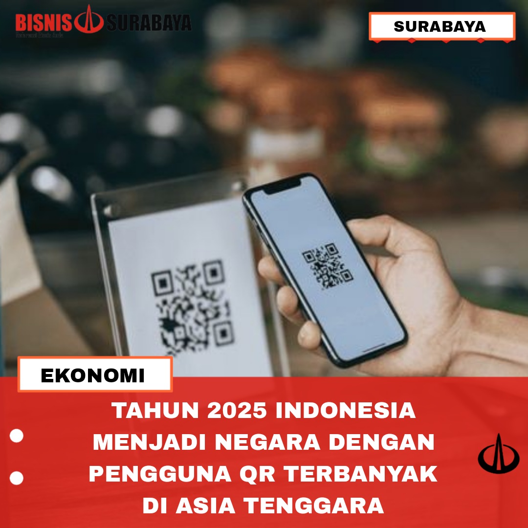 2025 Indonesia jadi negara dengan pengguna QR terbanyak di Asia Tenggara