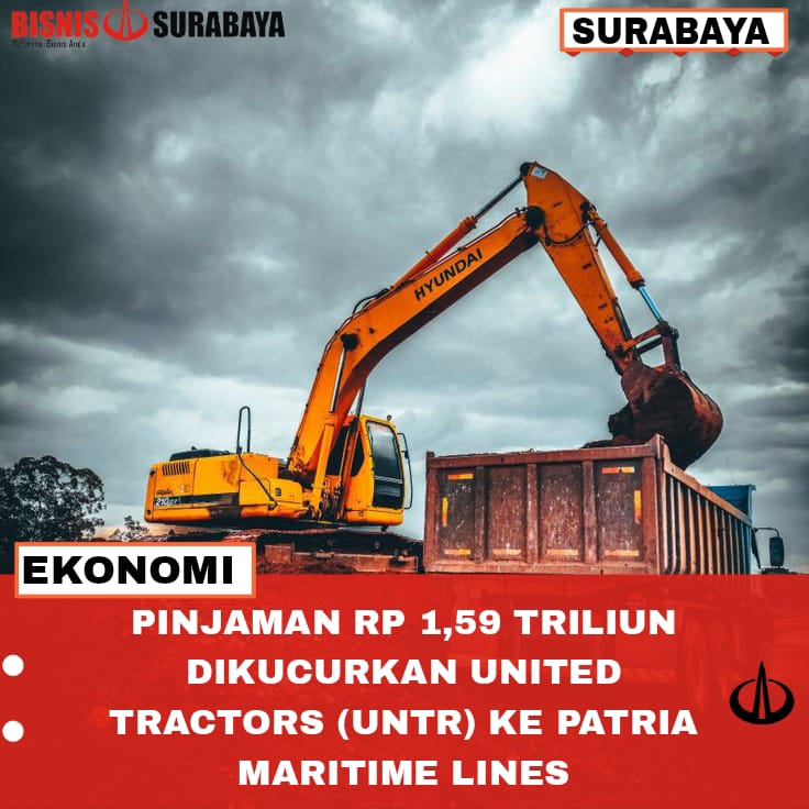 Pinjaman Rp 1,59 Triliun dikucurkan United Tractors ke Patria Maritime Lines