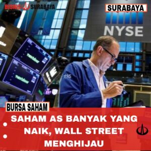 Saham AS Banyak Yang Naik, Wall Street Menghijau