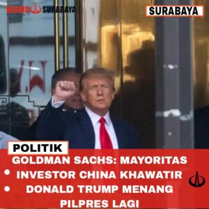 Goldman Sachs: Mayoritas Investor China Khawatir Donald Trump Menang Pilpres Lagi