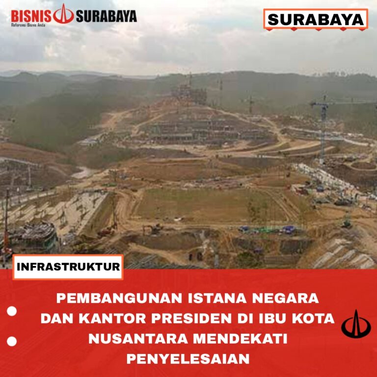 Pembangunan Istana Negara dan Kantor Presiden di Ibu Kota Nusantara Mendekati Penyelesaian