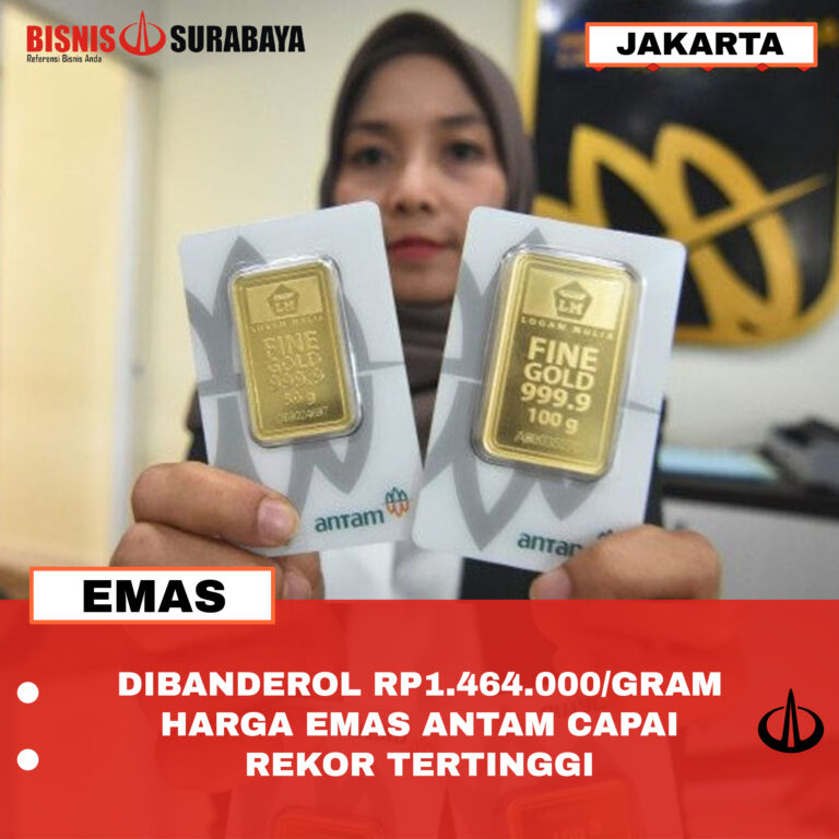 Dibanderol Rp1.464.000/Gram, Harga Emas Antam Capai Rekor Tertinggi