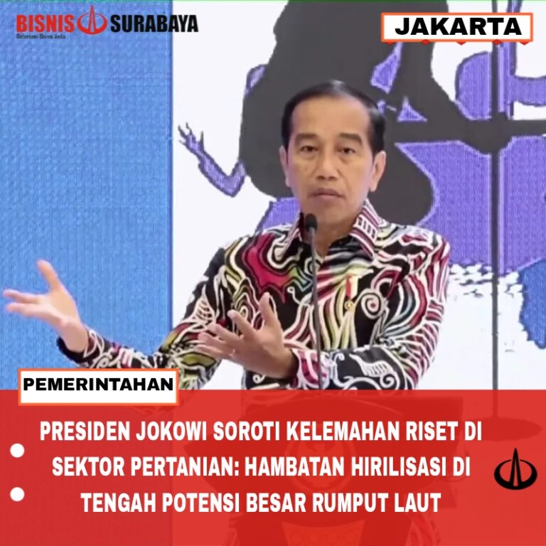 Presiden Jokowi Soroti Kelemahan Riset di Sektor Pertanian: Hambatan Hirilisasi di Tengah Potensi Besar Rumput Laut