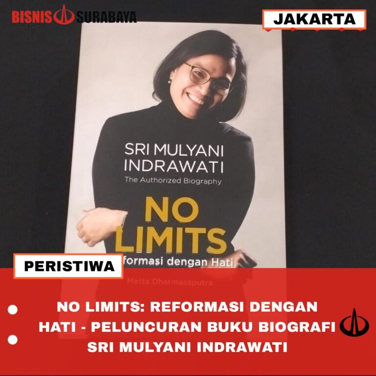 No Limits: Reformasi Dengan Hati – Peluncuran Buku Biografi Sri Mulyani Indrawati