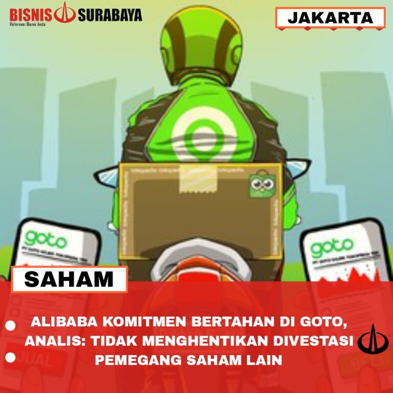 Alibaba Komitmen Bertahan Di GOTO, Analis: Tidak Menghentikan Divestasi Pemegang Saham Lain