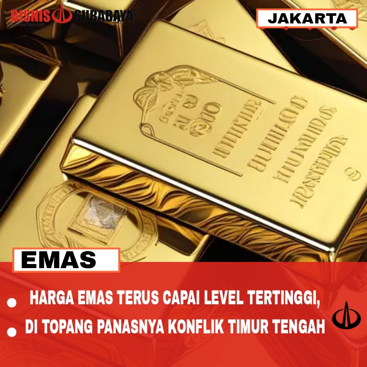 Harga Emas Terus Capai Level Tertinggi, Ditopang Panasnya Konflik Timur Tengah