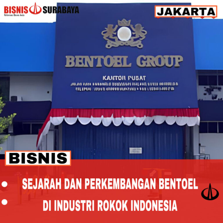 Sejarah dan Perkembangan Bentoel di Industri Rokok Indonesia