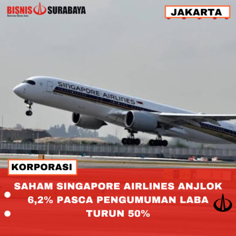 SAHAM SINGAPORE AIRLINES ANJLOK 6,2% PASCA PENGUMUMAN LABA TURUN 50%