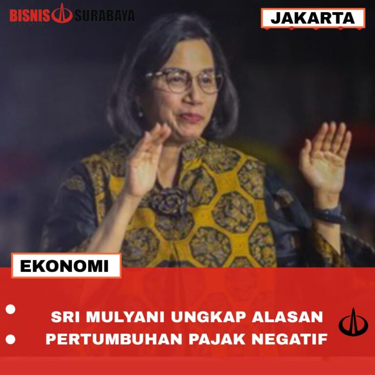 SRI MULYANI UNGKAP ALASAN PERTUMBUHAN PAJAK NEGATIF