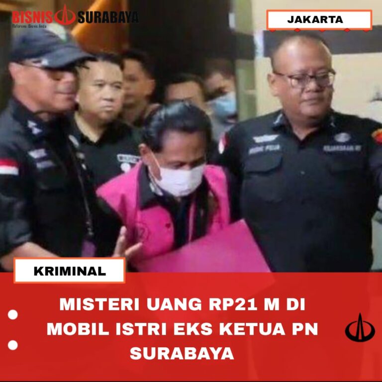 MISTERI UANG RP21 M DI MOBIL ISTRI EKS KETUA PN SURABAYA