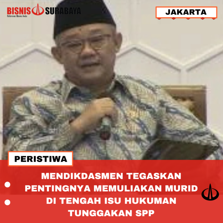 MENDIKDASMEN TEGASKAN PENTINGNYA MEMULIAKAN MURID DI TENGAH ISU HUKUMAN TUNGGAKAN SPP