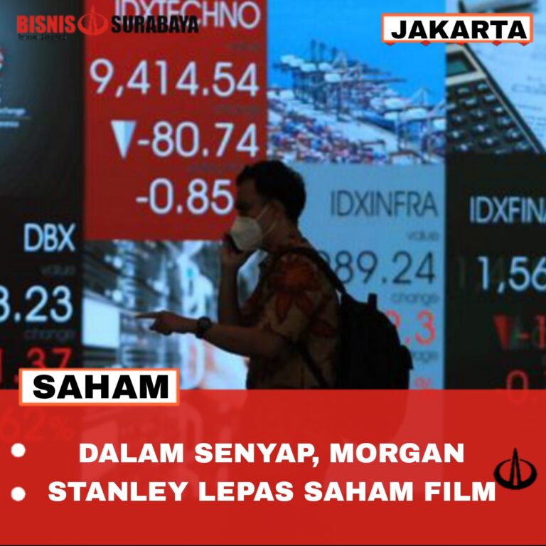 DALAM SENYAP, MORGAN STANLEY LEPAS SAHAM FILM