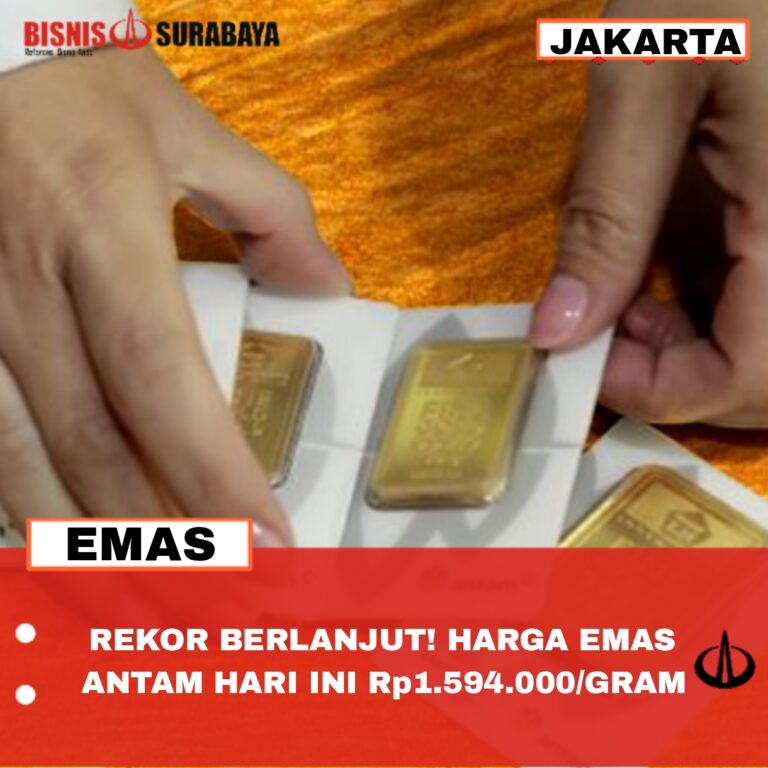 REKOR BERLANJUT! HARGA EMAS ANTAM HARI INI Rp1.594.000/GRAM