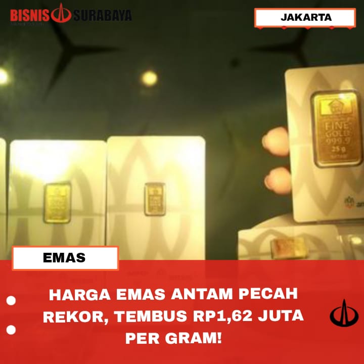 HARGA EMAS ANTAM PECAH REKOR, TEMBUS RP1,62 JUTA PER GRAM!