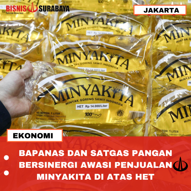 BAPANAS DAN SATGAS PANGAN BERSINERGI AWASI PENJUALAN MINYAKITA DI ATAS HET