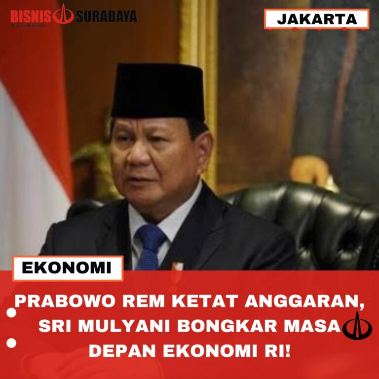 PRABOWO REM KETAT ANGGARAN, SRI MULYANI BONGKAR MASA DEPAN EKONOMI RI!