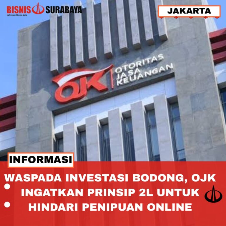 Waspada Investasi Bodong, OJK Ingatkan Prinsip 2L Untuk Hindari Penipuan Online