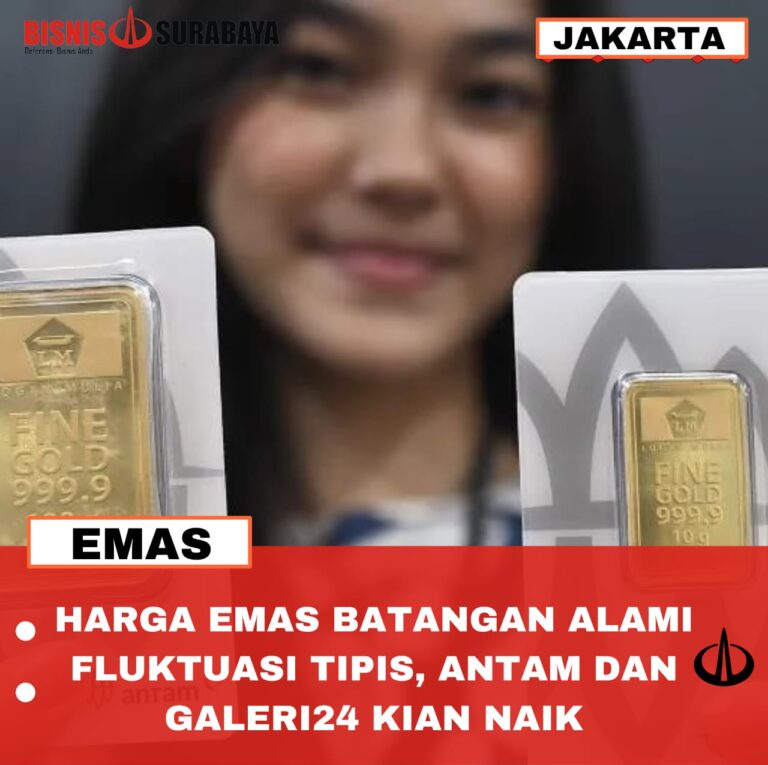 HARGA EMAS BATANGAN ALAMI FLUKTUASI TIPIS, ANTAM DAN GALERI24 KIAN NAIK