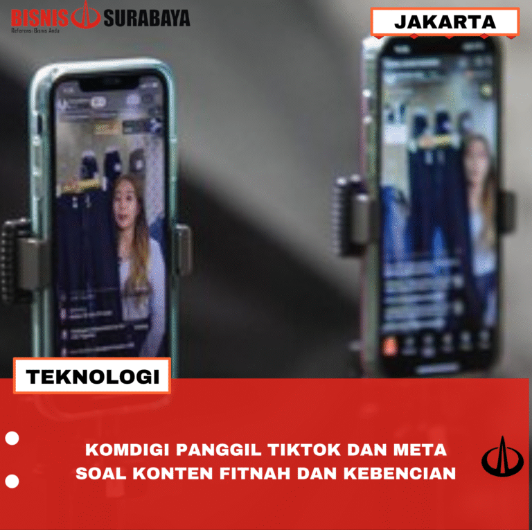 KOMDIGI PANGGIL TIKTOK DAN META SOAL KONTEN FITNAH DAN KEBENCIAN