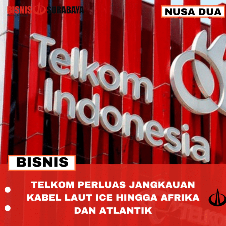 TELKOM PERLUAS JANGKAUAN KABEL LAUT ICE HINGGA AFRIKA DAN ATLANTIK