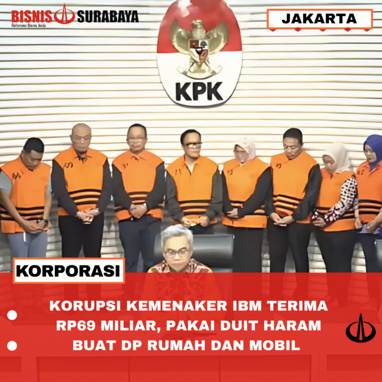 KORUPSI KEMENAKER IBM TERIMA RP69 MILIAR, PAKAI DUIT HARAM BUAT DP RUMAH DAN MOBIL