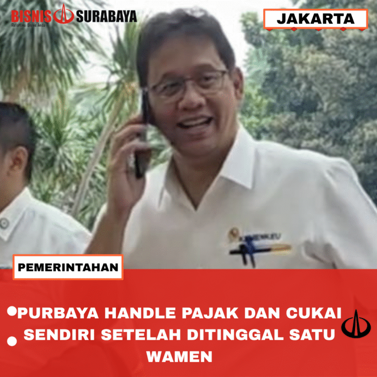 PURBAYA HANDLE PAJAK DAN CUKAI SENDIRI SETELAH DITINGGAL SATU WAMEN