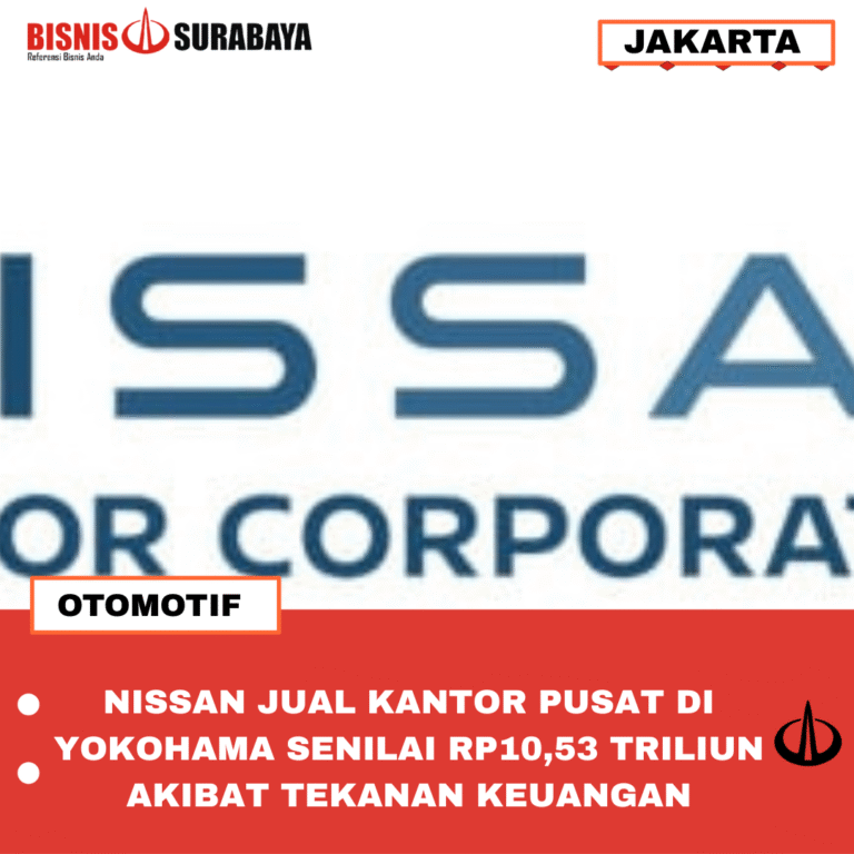 NISSAN JUAL KANTOR PUSAT DI YOKOHAMA SENILAI RP 10,53 TRILIUN AKIBAT TEKANAN KEUANGAN