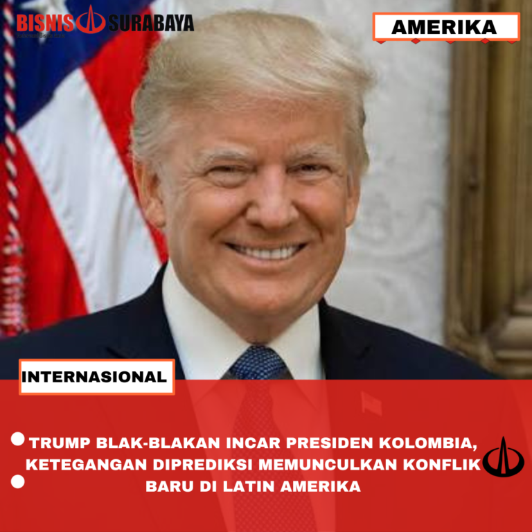 TRUMP BLAK-BLAKAN INCAR PRESIDEN KOLOMBIA, KETEGANGAN DIPREDIKSI MEMUNCULKAN KONFLIK BARU DI LATIN AMERIKA
