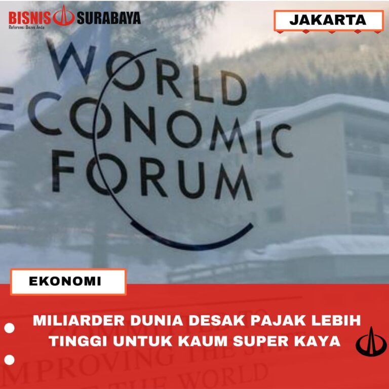 Miliarder Dunia Desak Pajak Lebih Tinggi untuk Kaum Super Kaya