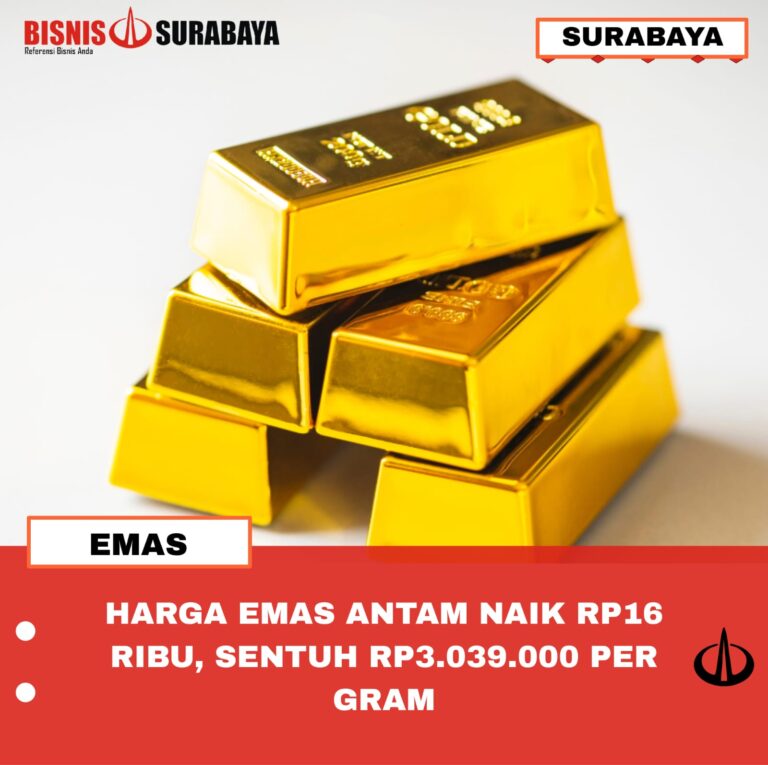 HARGA EMAS ANTAM NAIK RP16 RIBU, SENTUH RP3.039.000 PER GRAM