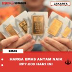 HARGA EMAS ANTAM NAIK RP7.000 HARI INI