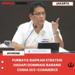 PURBAYA SIAPKAN STRATEGI HADAPI DOMINASI BARANG CHINA DI E-COMMERCE