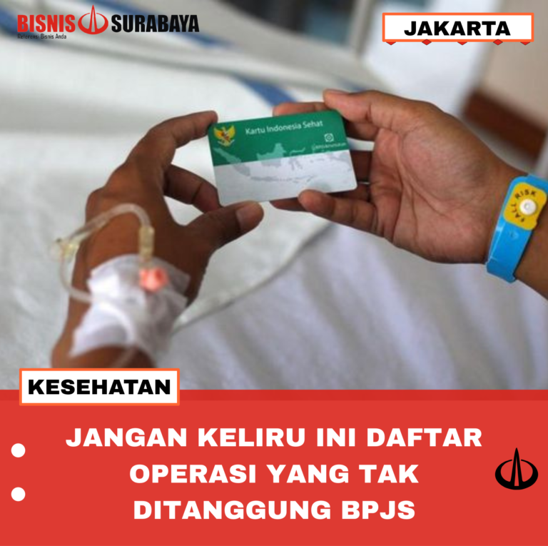 JANGAN KELIRU INI DAFTAR OPERASI YANG TAK DITANGGUNG BPJS