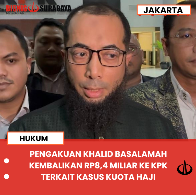PENGAKUAN KHALID BASALAMAH KEMBALIKAN RP8,4 MILIAR KE KPK TERKAIT KASUS KUOTA HAJI