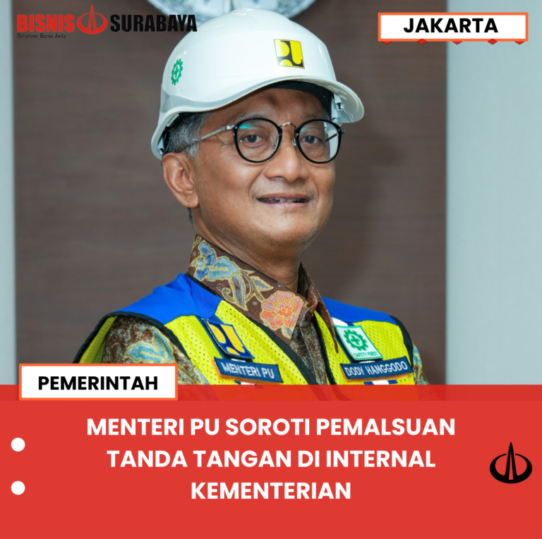 MENTERI PU SOROTI PEMALSUAN TANDA TANGAN DI INTERNAL KEMENTERIAN